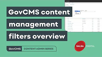 GovCMS content management filters overview